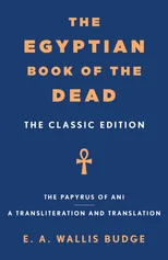 The Egyptian Book of the Dead