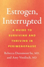 Estrogen, Interrupted