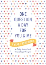 One Question a Day for You and Me