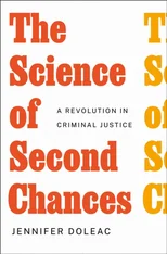 The Science of Second Chances