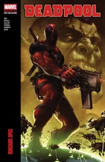 Deadpool Modern Era Epic Collection
