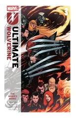 Ultimate Wolverine Vol. 3