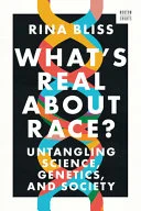 What's Real about Race?