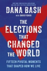 The Elections That Changed the World