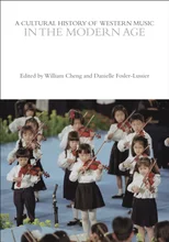 A Cultural History of Western Music in the Modern Age