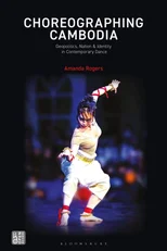 Choreographing Cambodia