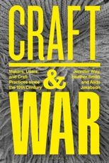 Craft and War