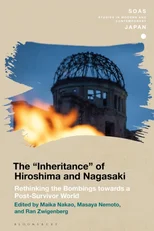 The 'Inheritance' of Hiroshima and Nagasaki