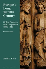 Europe's Long Twelfth Century