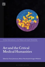 Art and the Critical Medical Humanities