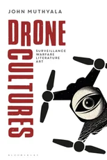 Drone Cultures