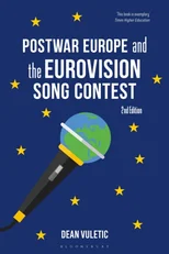 Postwar Europe and the Eurovision Song Contest