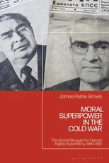 Moral Superpower in the Cold War