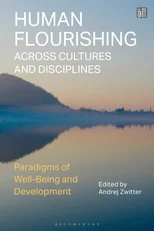 Human Flourishing Across Cultures and Disciplines