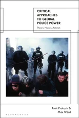 Critical Approaches to Global Police Power