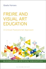 Freire and Visual Art Education