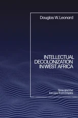 Intellectual Decolonization in West Africa