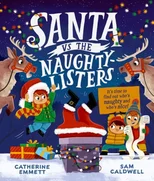 Santa vs the Naughty-Listers