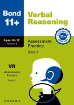 Bond 11+ Verbal Reasoning Assessment Practice Papers Age 10-11+ (Book 2) | for GL Assessment 2026 & other 11 plus exams