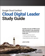 Google Cloud Certified Cloud Digital Leader Study Guide
