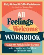 All Feelings Welcome Workbook