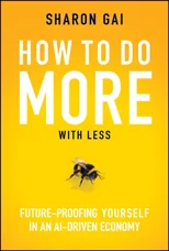 How to Do More with Less