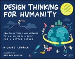 Design Thinking for Humanity