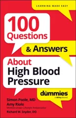 100 Questions & Answers About High Blood Pressure For Dummies