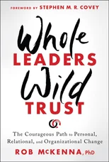 Whole Leaders, Wild Trust
