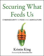 Securing What Feeds Us
