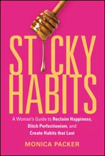 Sticky Habits