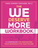 The We Deserve More Workbook