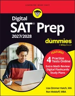 Digital SAT Prep 2027/2028 For Dummies