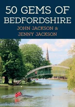 50 Gems of Bedfordshire
