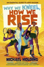 Why We Kneel, How We Rise