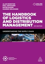 The Handbook of Logistics and Distribution Management