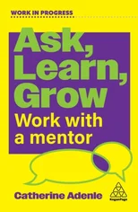 Ask, Learn, Grow