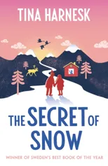 The Secret of Snow
