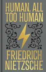 Human, All Too Human