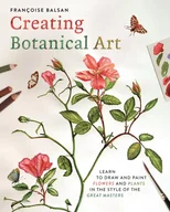 Creating Botanical Art