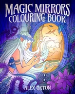 Magic Mirrors Colouring Book