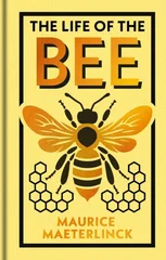 The Life of the Bee