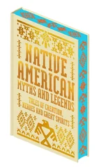 Native American Myths & Legends