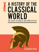 History of the Classical World