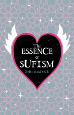 The Essence of Sufism