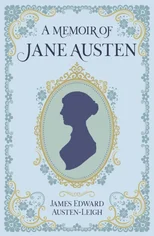 A Memoir of Jane Austen