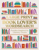 Large Print Book Lover's Wordsearch
