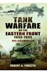 Tank Warfare on the Eastern Front, 1943–1945