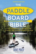 The Paddleboard Bible 2nd edition