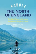 Paddle the North of England
